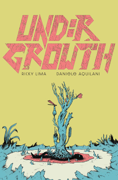 Undergrowth Book One